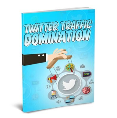Twitter Traffic Domination – eBook with Resell Rights